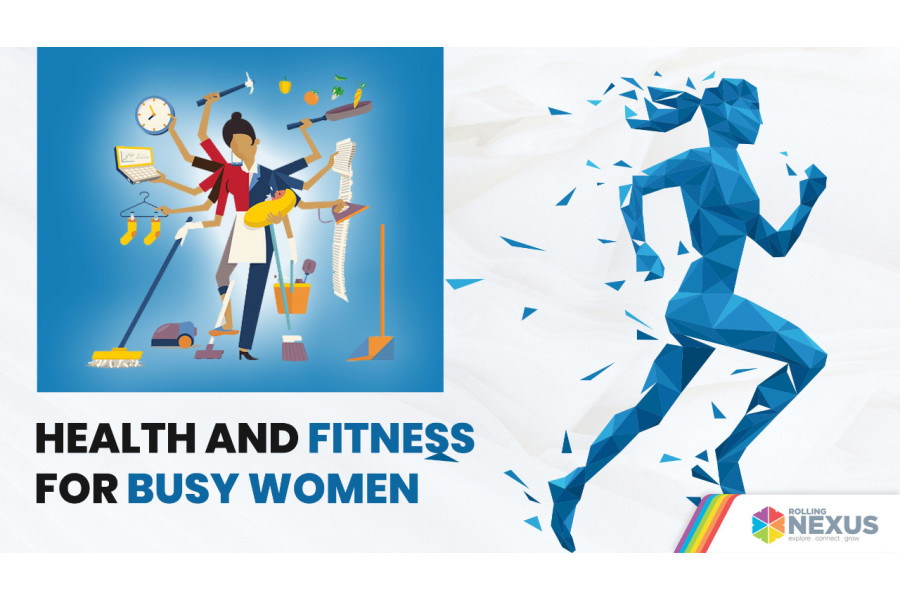 Health and Fitness for Busy Women