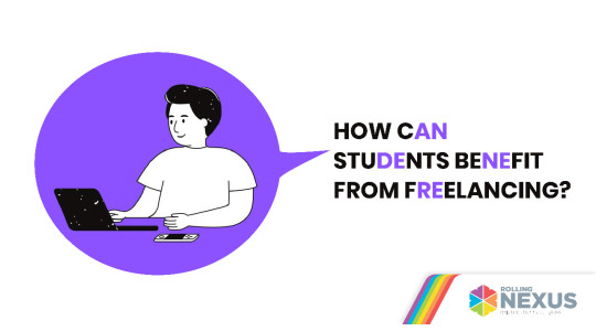 Benefit of freelancing for students