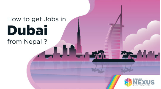 How to get Jobs in Dubai from Nepal