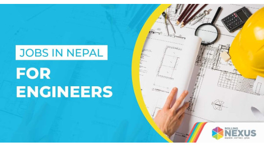 Jobs in Nepal for Engineers