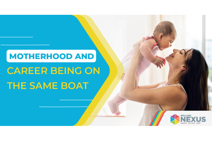 Motherhood and Career being on the same boat