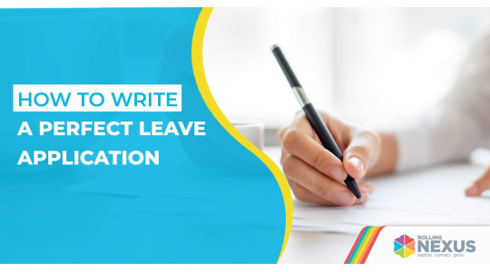Writing perfect leave application