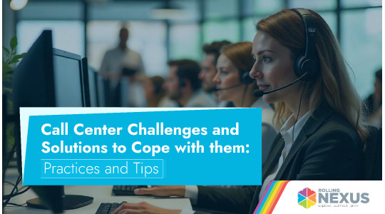 Call center challenges and solutions