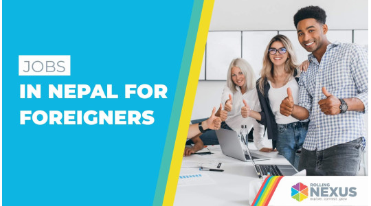 Jobs in Nepal for foreigners