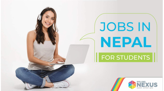 Jobs in Nepal for students