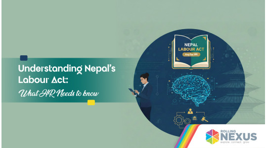 Labour Act of Nepal to be known by HR professionals