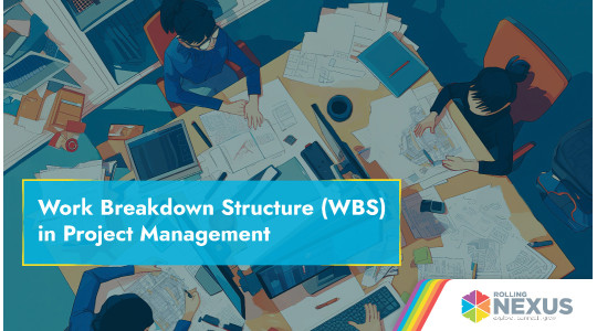 Work breakdown structure in project management