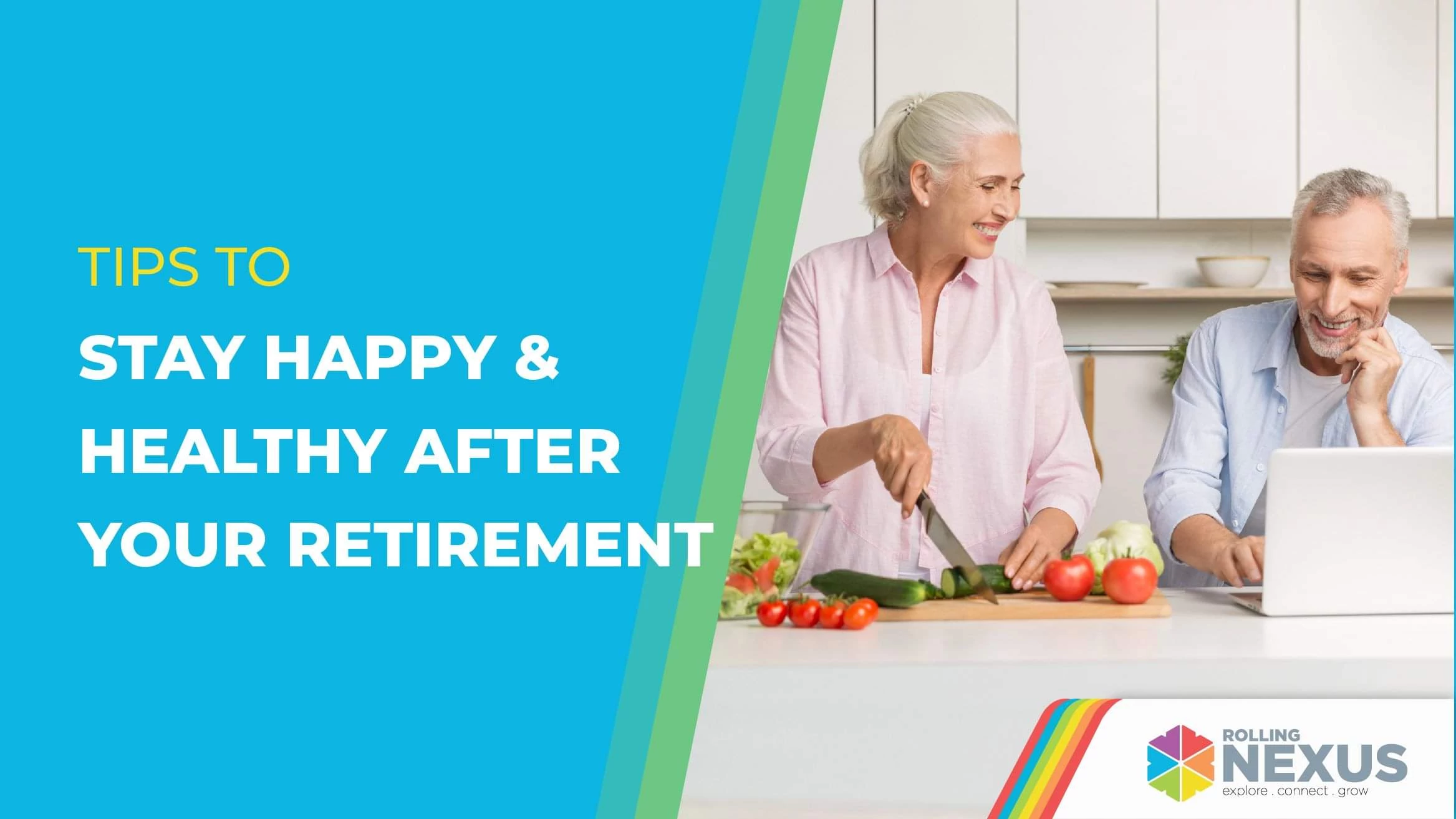 tips to stay healthy and happy after retirement